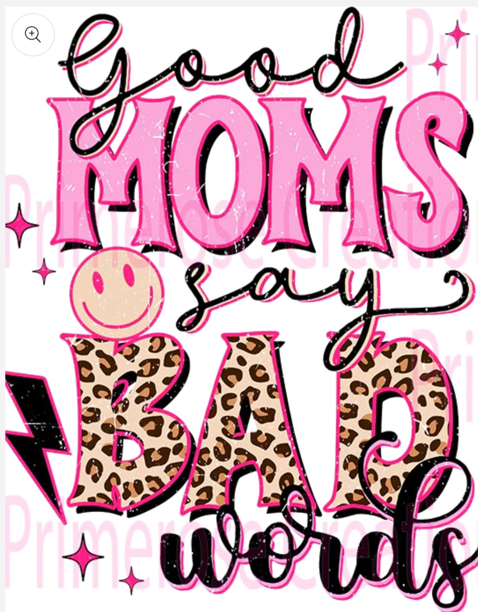 Design - Good Moms Say Bad Words