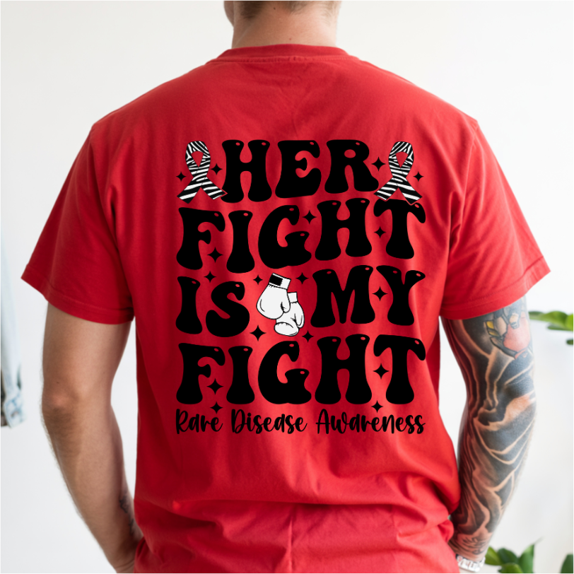 Her Fight Is My Fight DTF Transfer