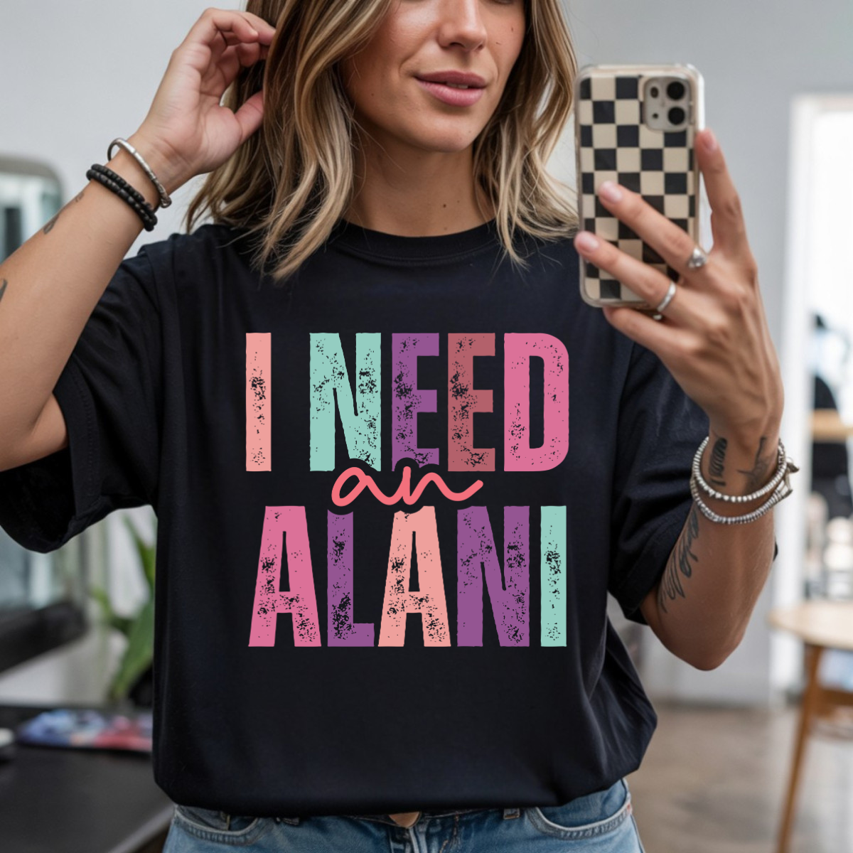 I Need An Alani DTF Transfer