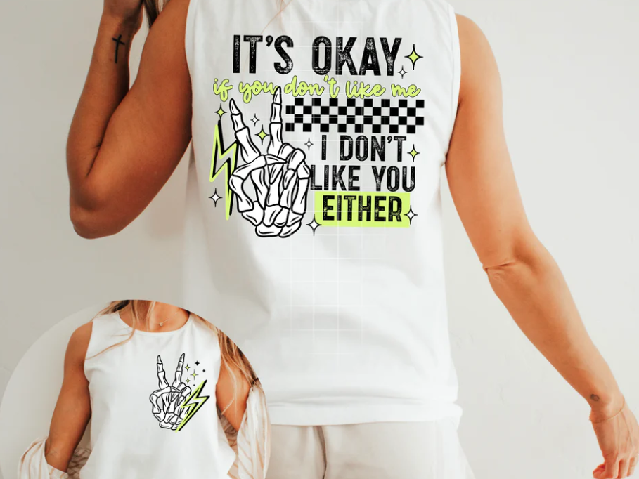 Design - I Don't Like You Either