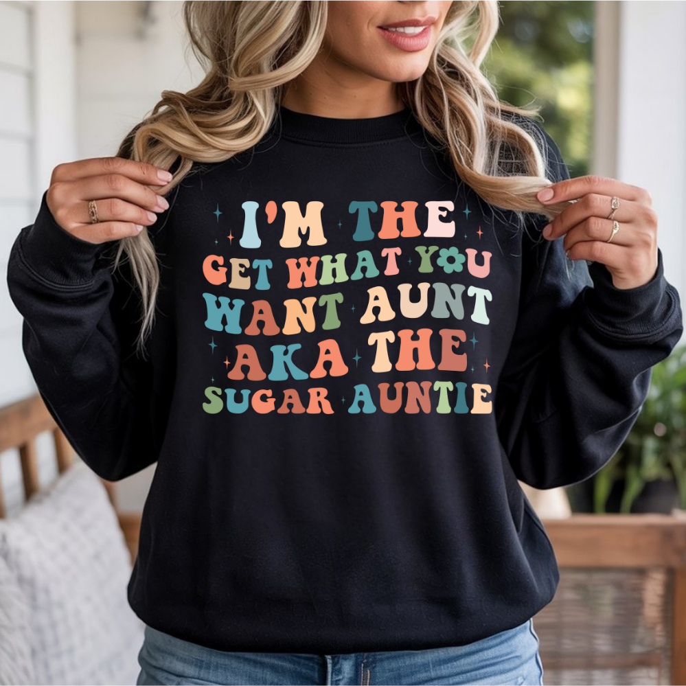 I'm The Sugar Auntie DTF Transfer