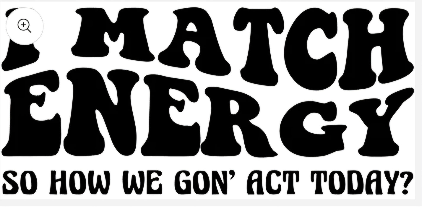 Design - I Match Energy