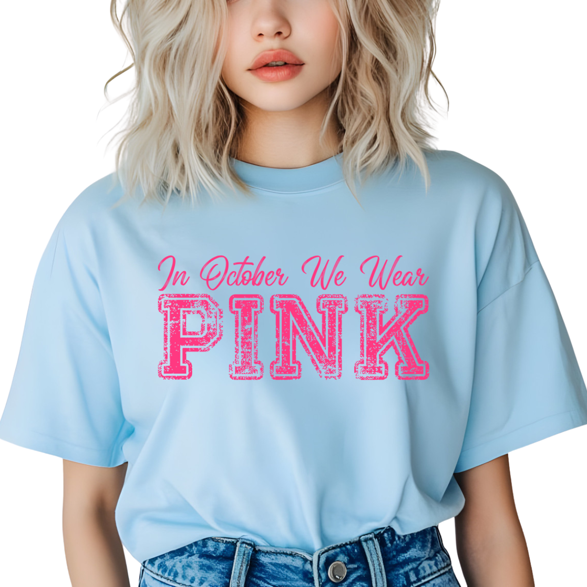 In October We Wear Pink Distressed Breast Cancer DTF Transfer