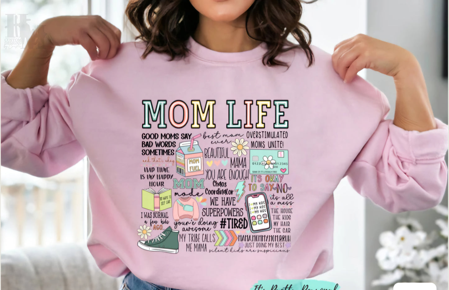 Design - Mom Life