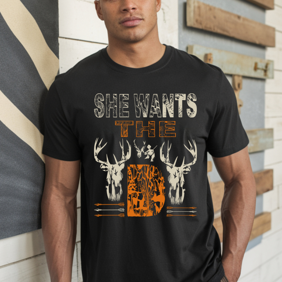 She Wants The D DTF Transfer