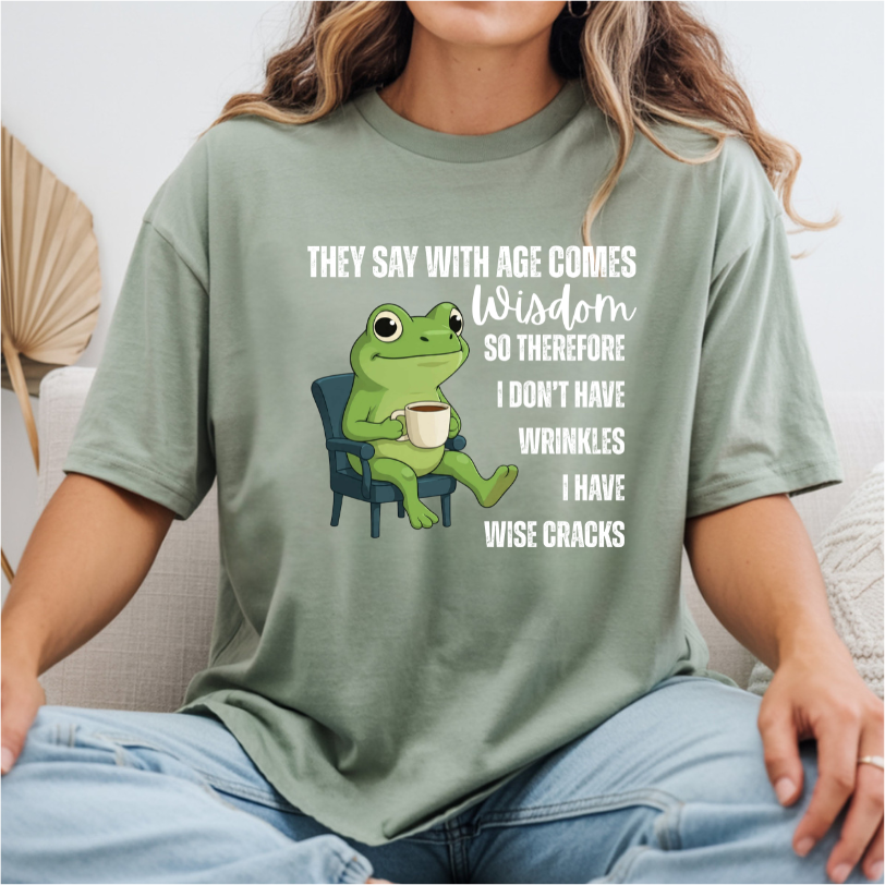 They Say with Age Comes Wisdom Frog DTF Transfer