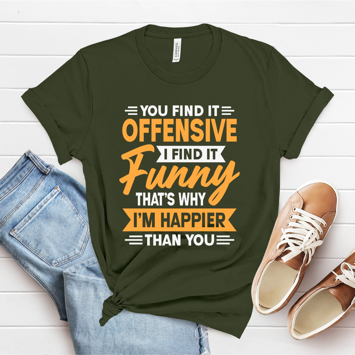 You Find It Offensive I Find It Funny - ORANGE & WHITE DTF Transfer