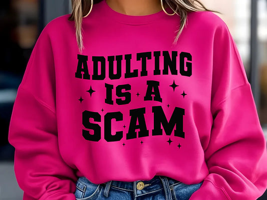 Design - Adulting Is A Scam