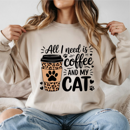All I Need Is Coffee and My Cat DTF Transfer