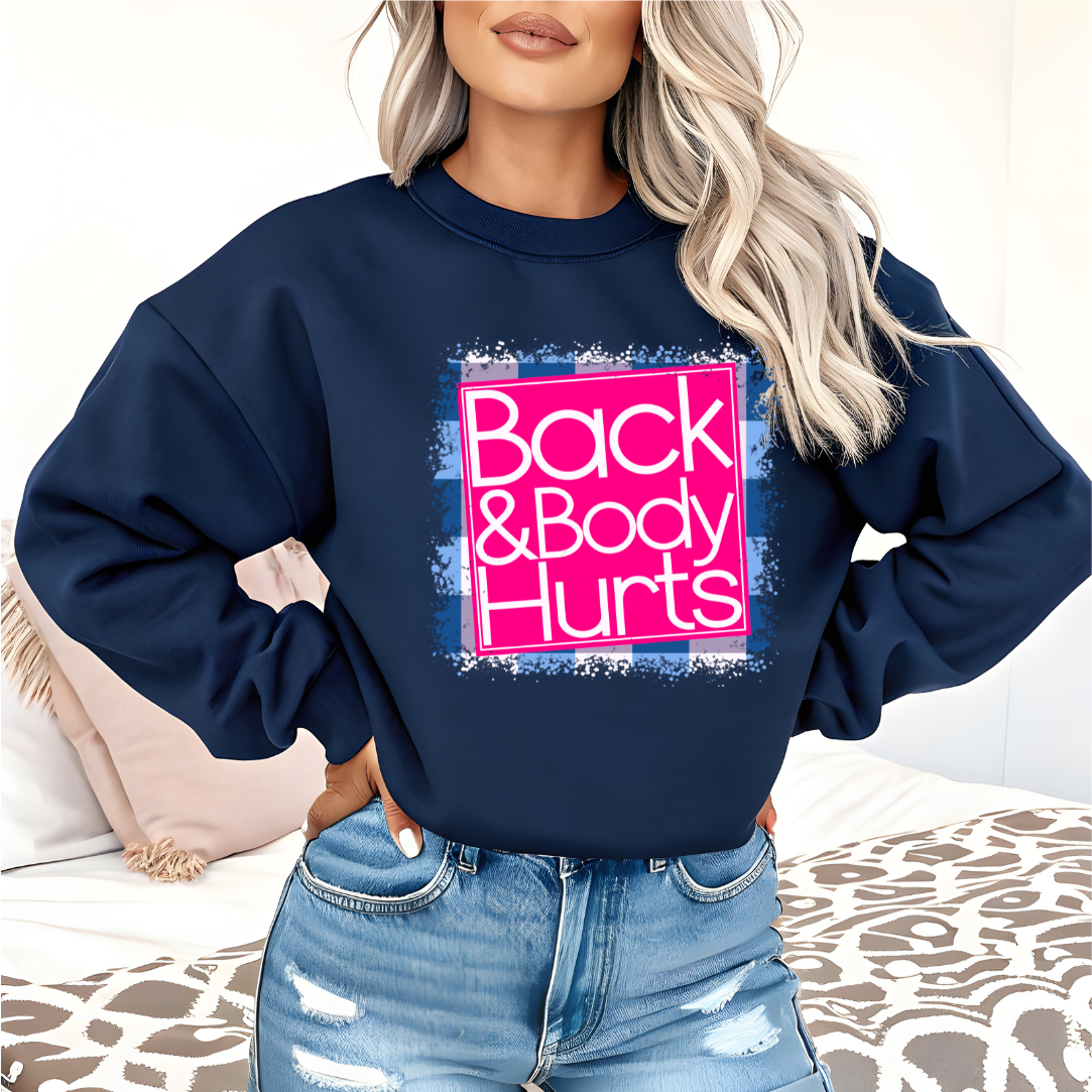 Back & Body Hurts DTF Transfer