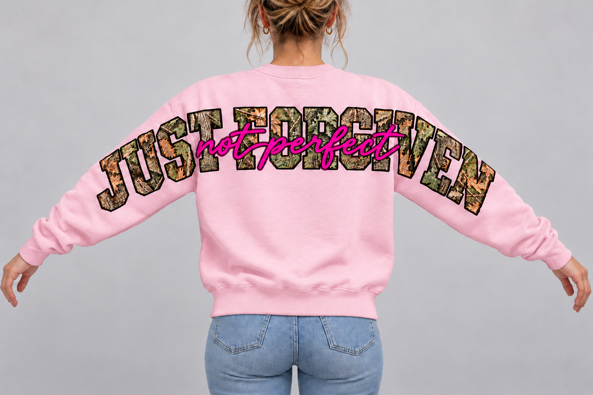 Exclusive Not Perfect Just Forgiven Crewneck Sweatshirt