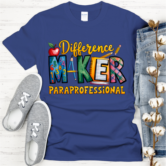 Difference Maker Paraprofessional DTF Transfer