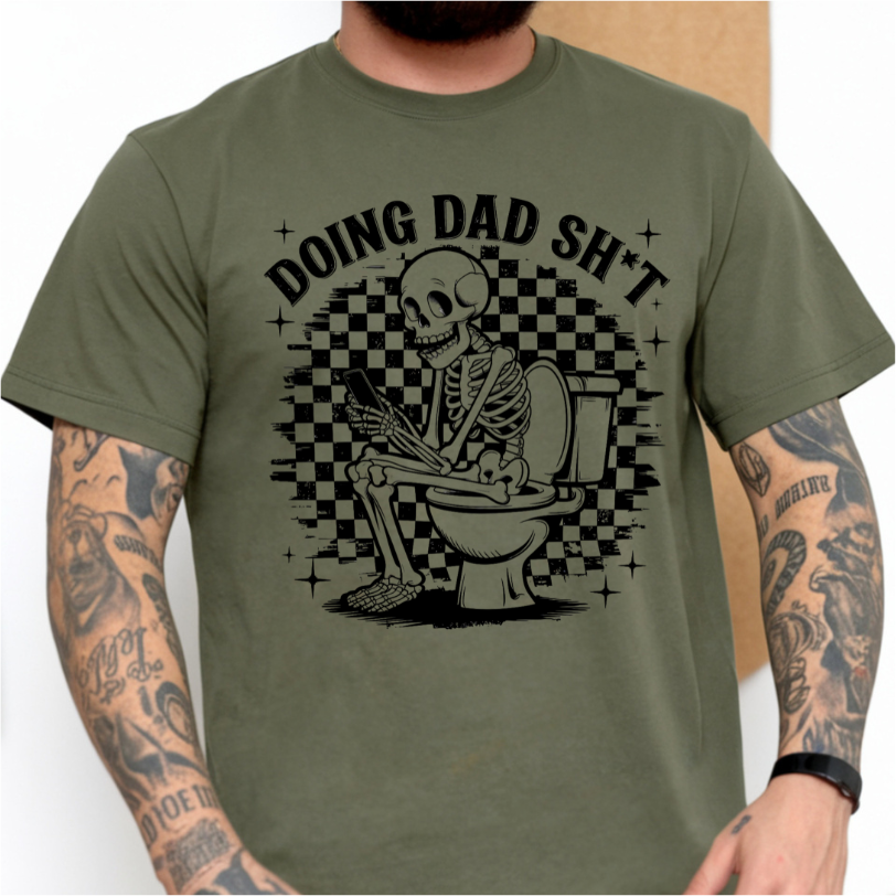 Doing Dad Shit DTF Transfer