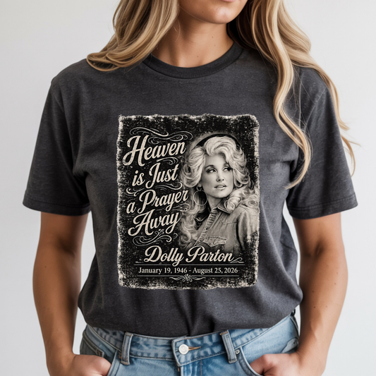 Dolly Heaven Is Just A Prayer Away DTF Transfer