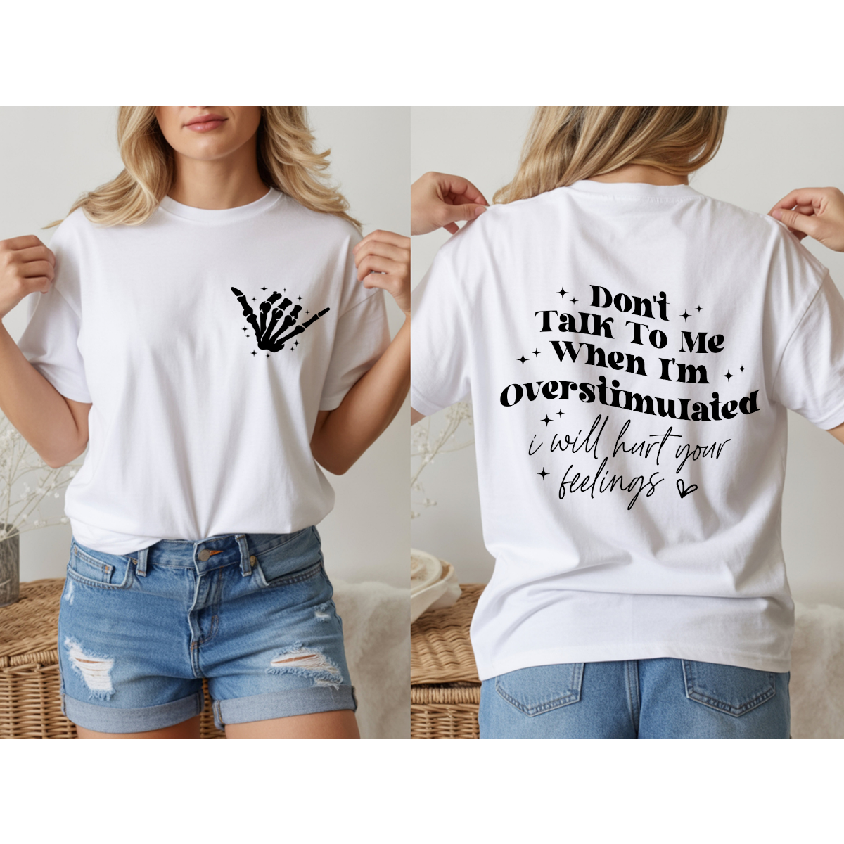 Don't Talk To Me Overstimulated DTF Transfer