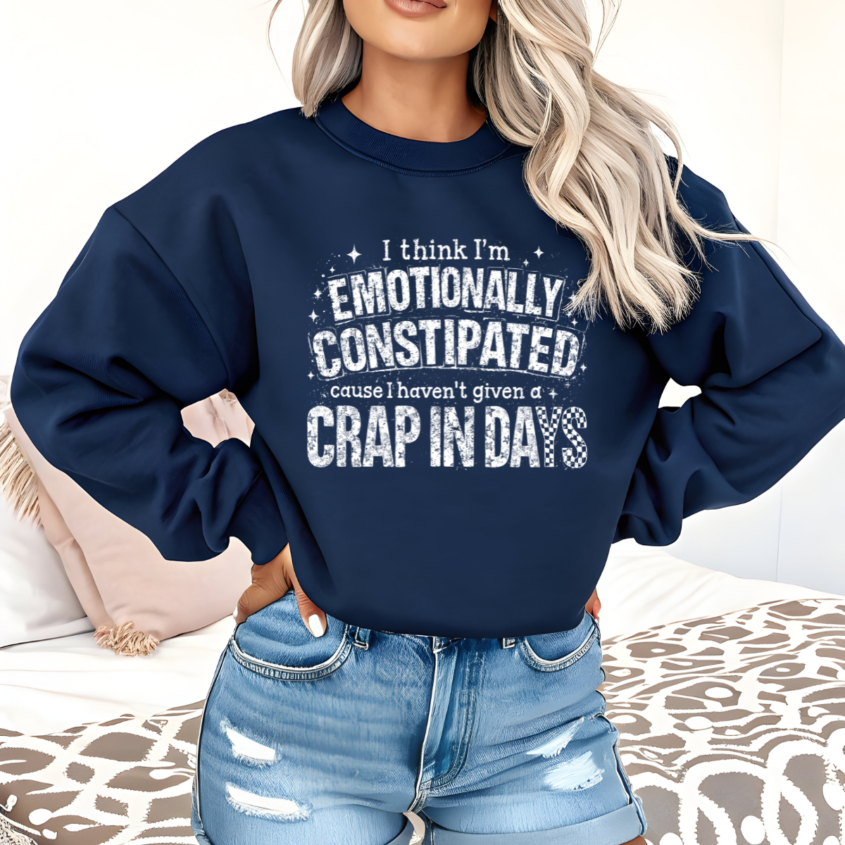 Emotionally Constipated DTF Transfer