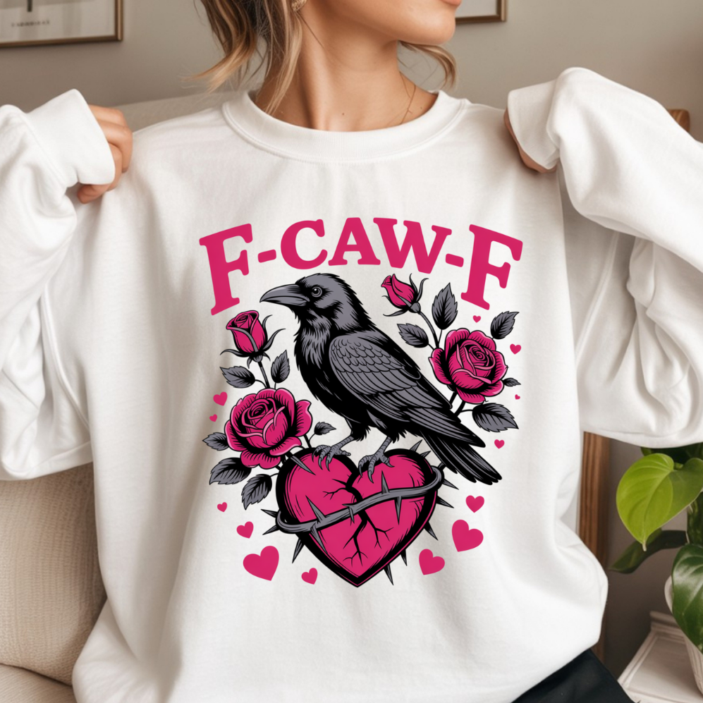 F-CAW-F Valentines DTF Transfer