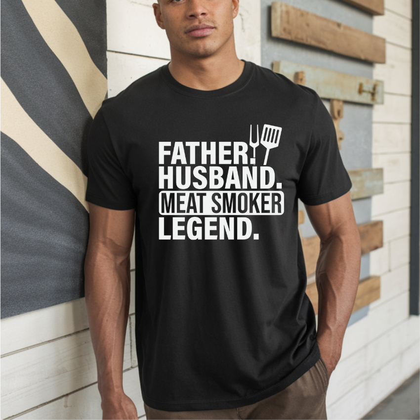 Father Husband Meat Smoker Legend DTF Transfer