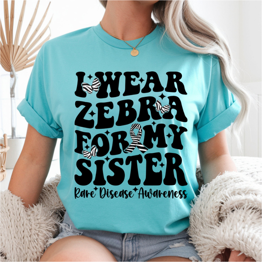 I Wear Zebra for My Sister DTF Transfer