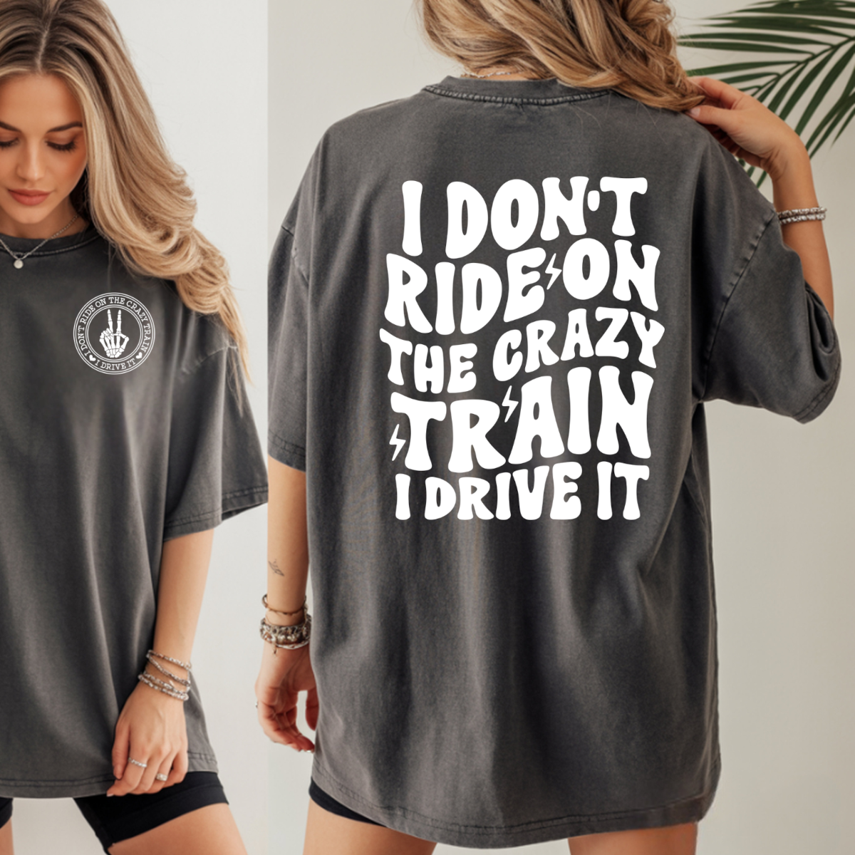 I Dont Ride On The Crazy Train DTF Transfer
