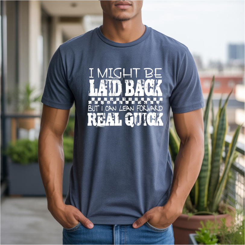 I Might Be Laid Back DTF Transfer