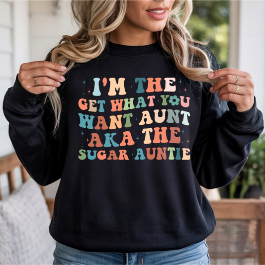 I'm The Sugar Auntie DTF Transfer