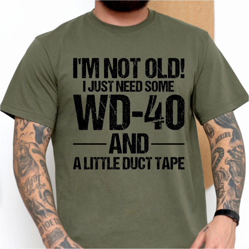 I'm Not Old DTF Transfer