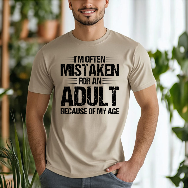 I'm Often Mistaken For An Adult DTF Transfer