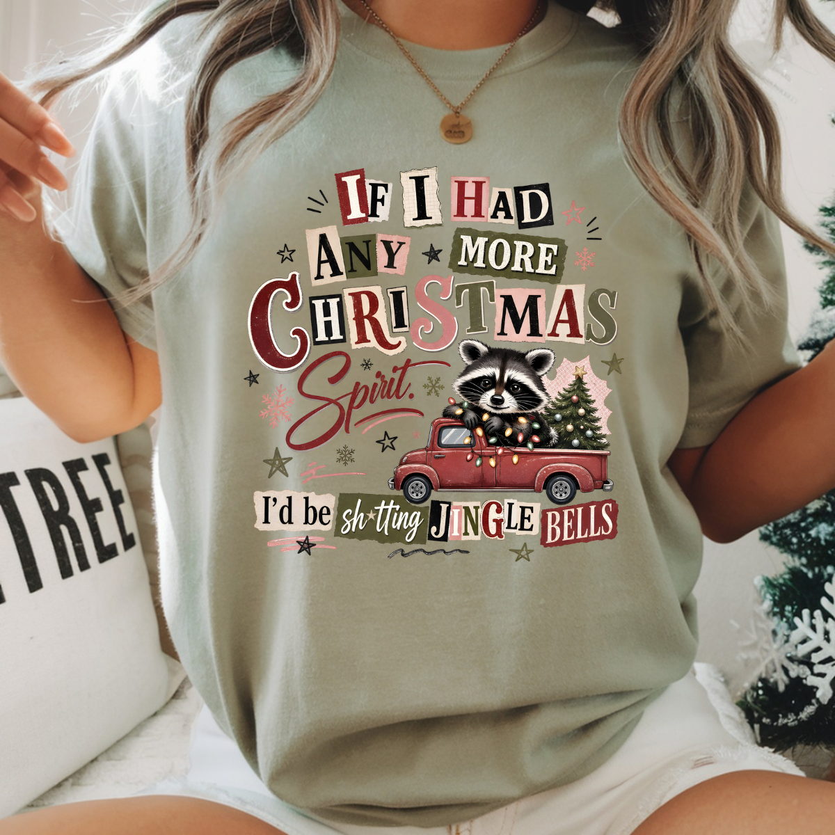 If I Had Anymore Christmas Spirit DTF Transfer