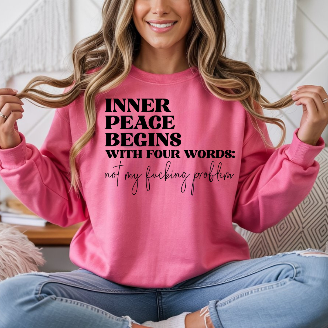 Inner Peace Begins With Four Words SMALL PROBLEM DTF Transfer