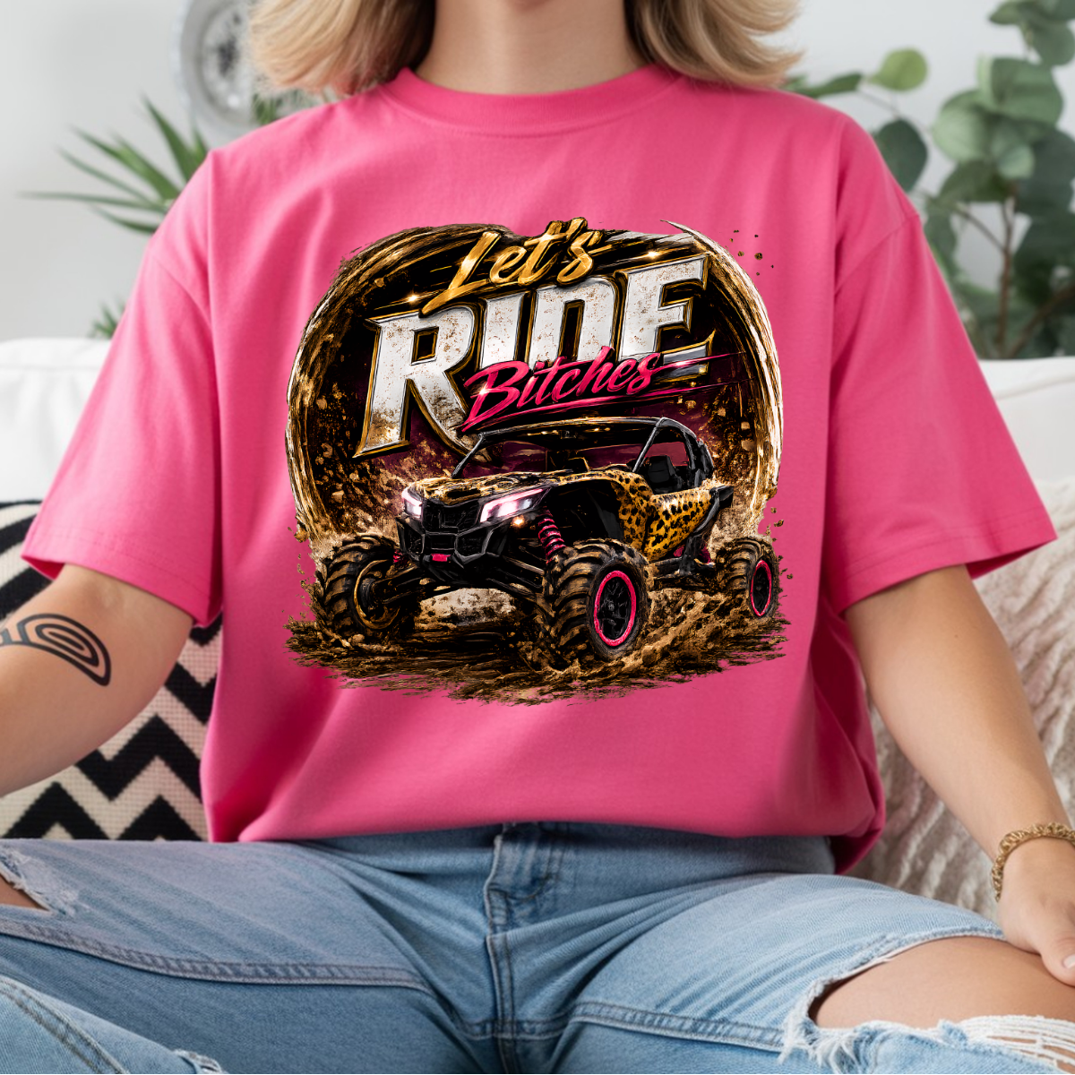 Let's Ride Bitches SxS DTF Transfer