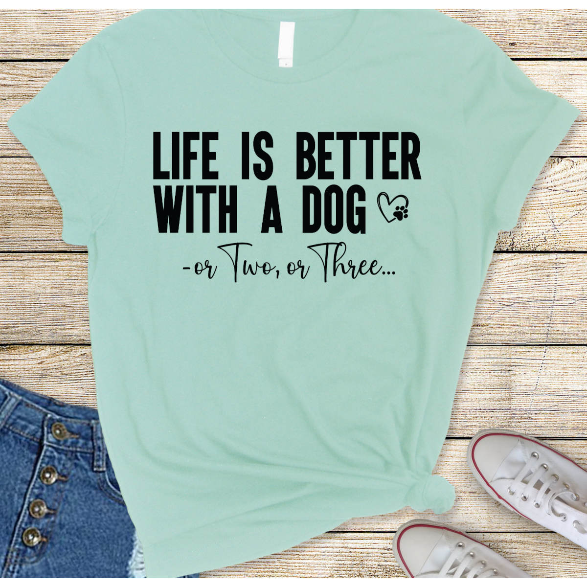 Life Is Better With Dogs DTF Transfer