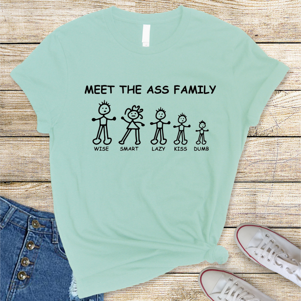 Meet The ASS Family DTF Transfer