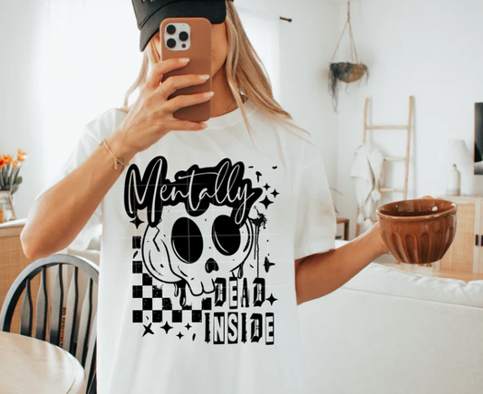 Design - Mentally Dead Inside