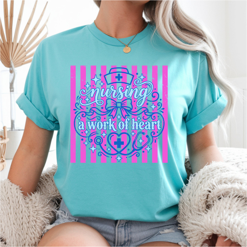 Nursing A Work Of Heart DTF Transfer