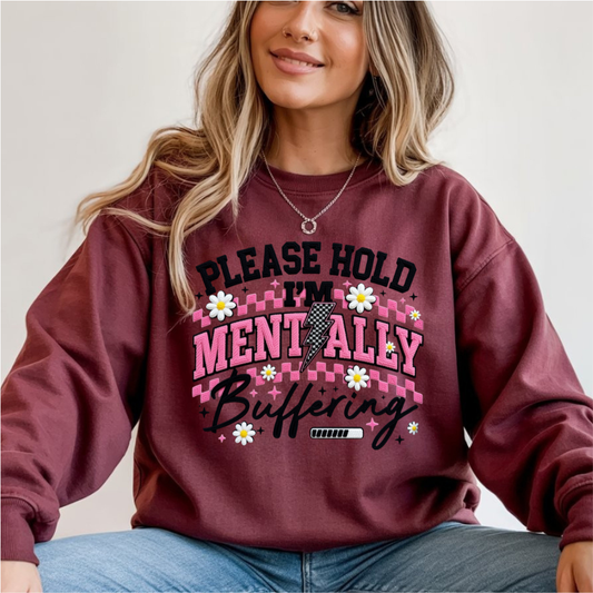 Please Hold Mentally Buffering DTF Transfer