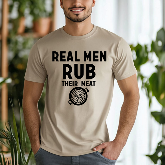 Real Men Rub Their Meat DTF Transfer