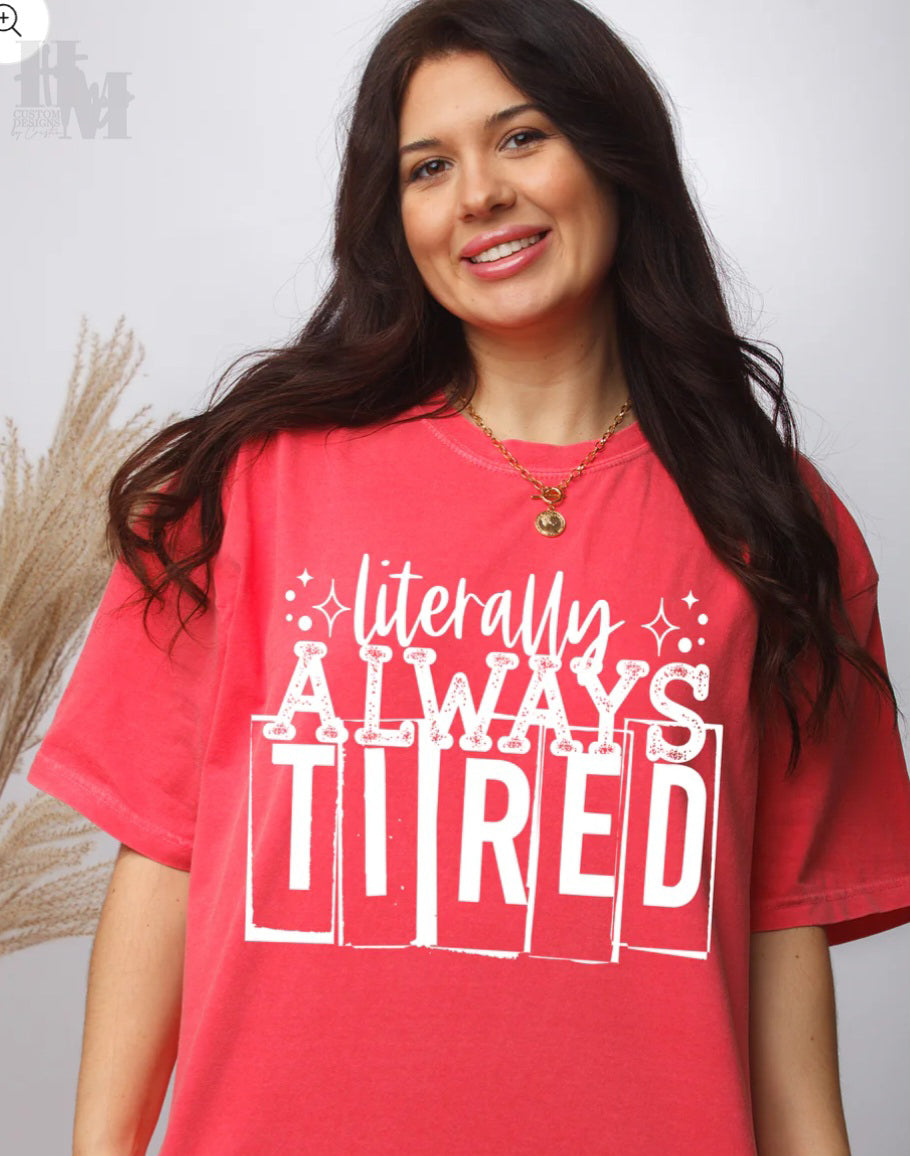 Design - Literally Always Tired