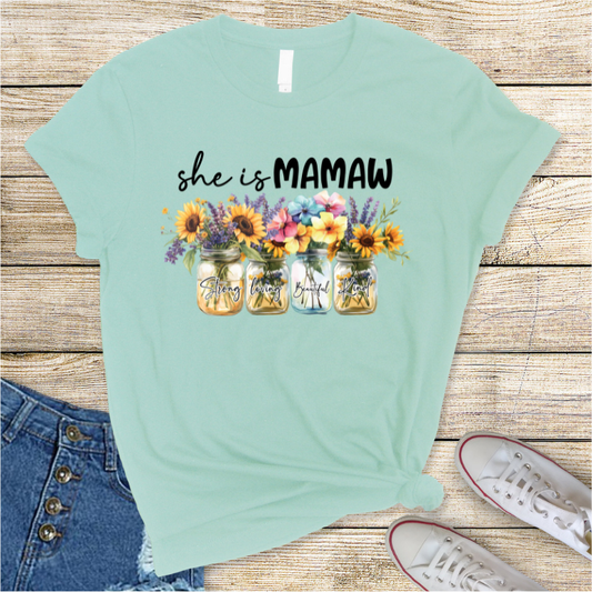 She Is Mamaw DTF Transfer