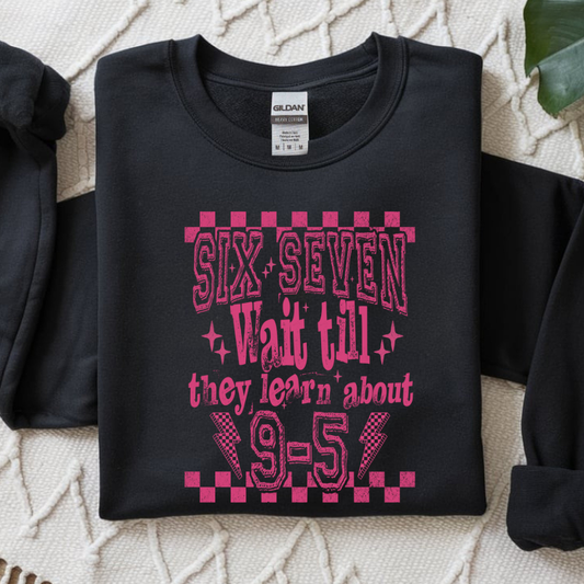 Six Seven 9-5 DTF Transfer