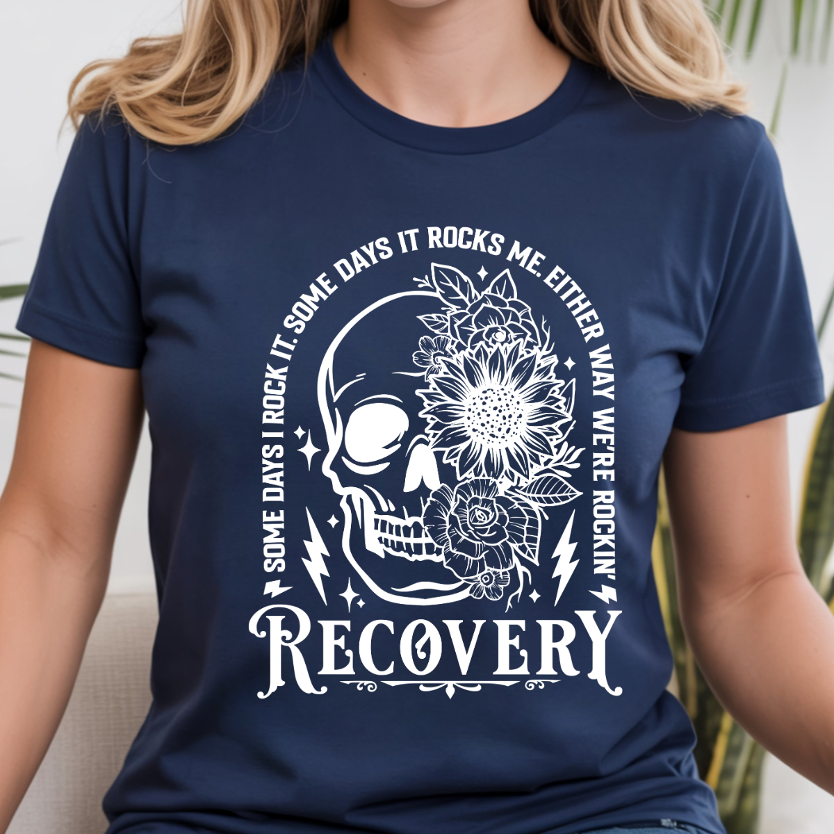 Recovery Some Days I Rock It DTF Transfer