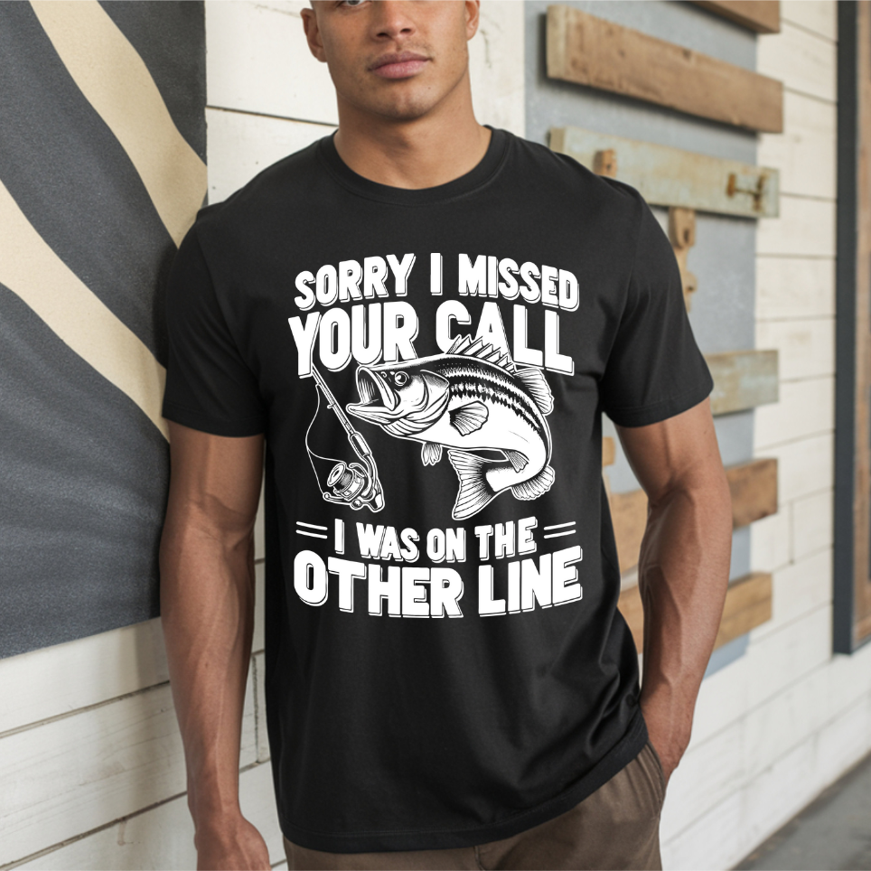 Sorry I Missed Your Call DTF Transfer