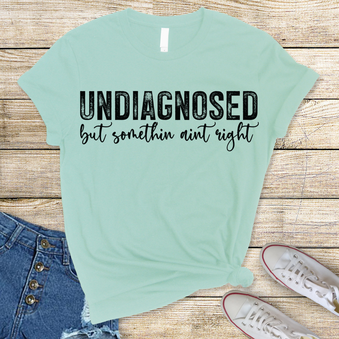 Undiagnosed But Something Ain't Right DTF Transfer