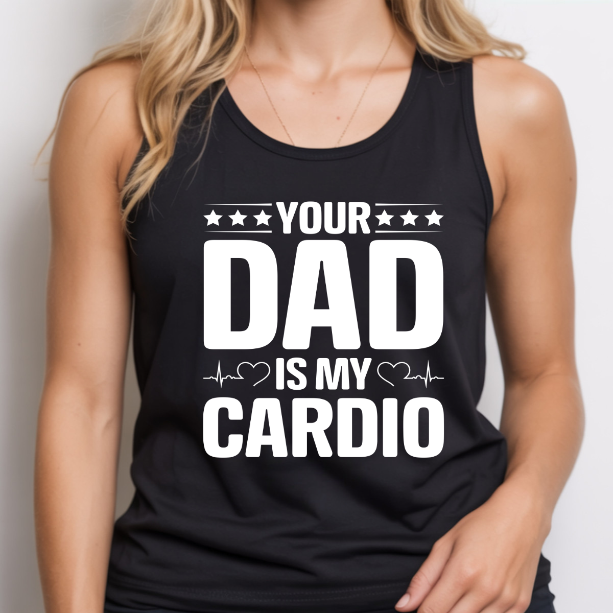 Your Dad Is My Cardio DTF Transfer